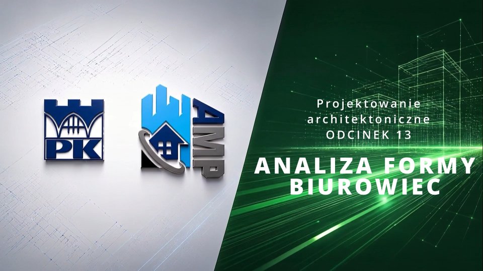 Analiza formy – Biurowiec